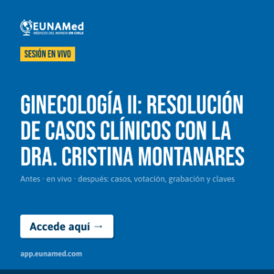 SEV Ginecología II: resolución de casos clínicos con la Dra. Cristina Montanares