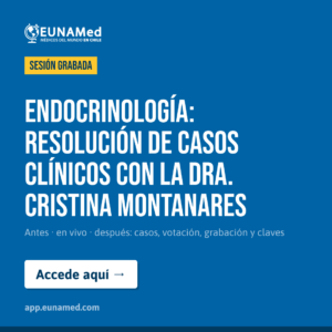 Grabación SEV Endocrinología: resolución de casos clínicos con la Dra. Cristina Montanares